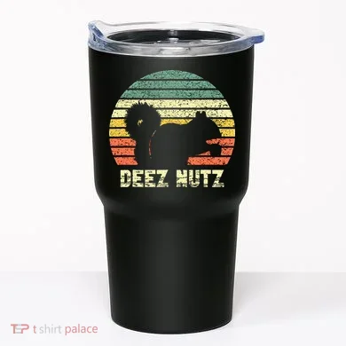 Deez Nuts Nutcracker Squirrel Deez Nutz Deezs Nut Funny Tumbler
