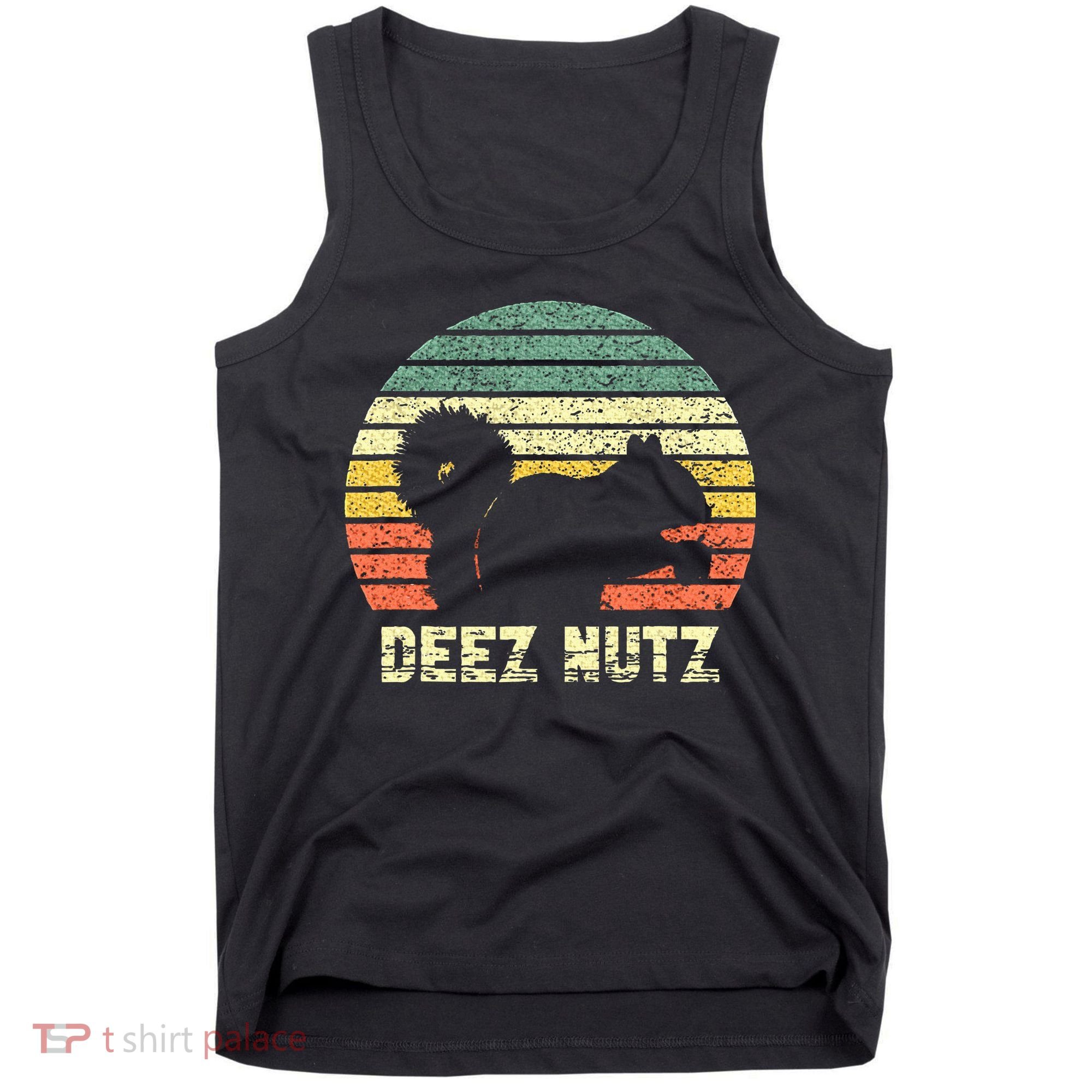 Deez Nuts Nutcracker Squirrel Deez Nutz Deezs Nut Funny Tank Top