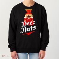Deez Nuts Nutcracker Shirt Funny Ugly Christmas Sweater Women's Sweatshirt thumb 0