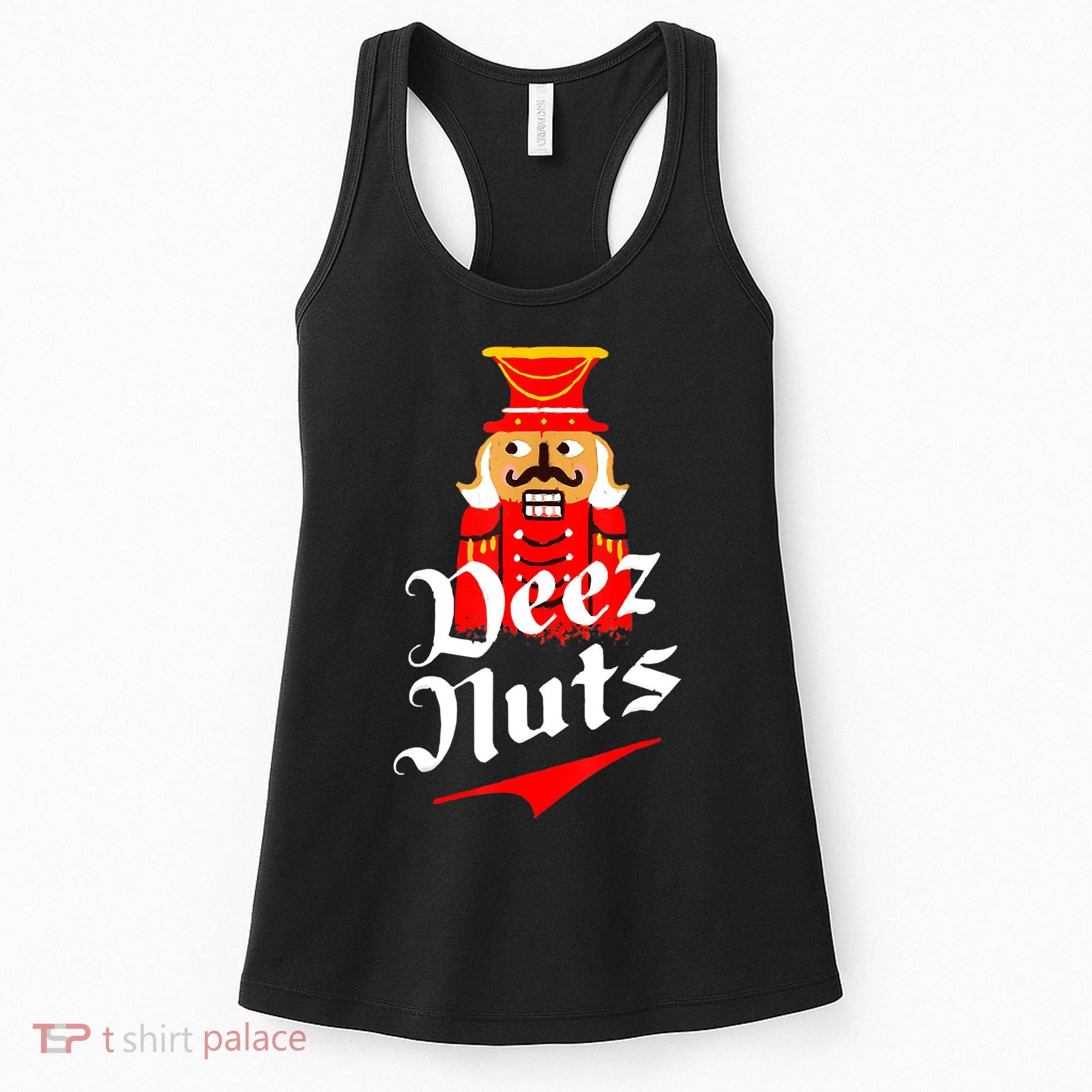 Deez Nuts Nutcracker Shirt Funny Ugly Christmas Sweater Women's Tank Top