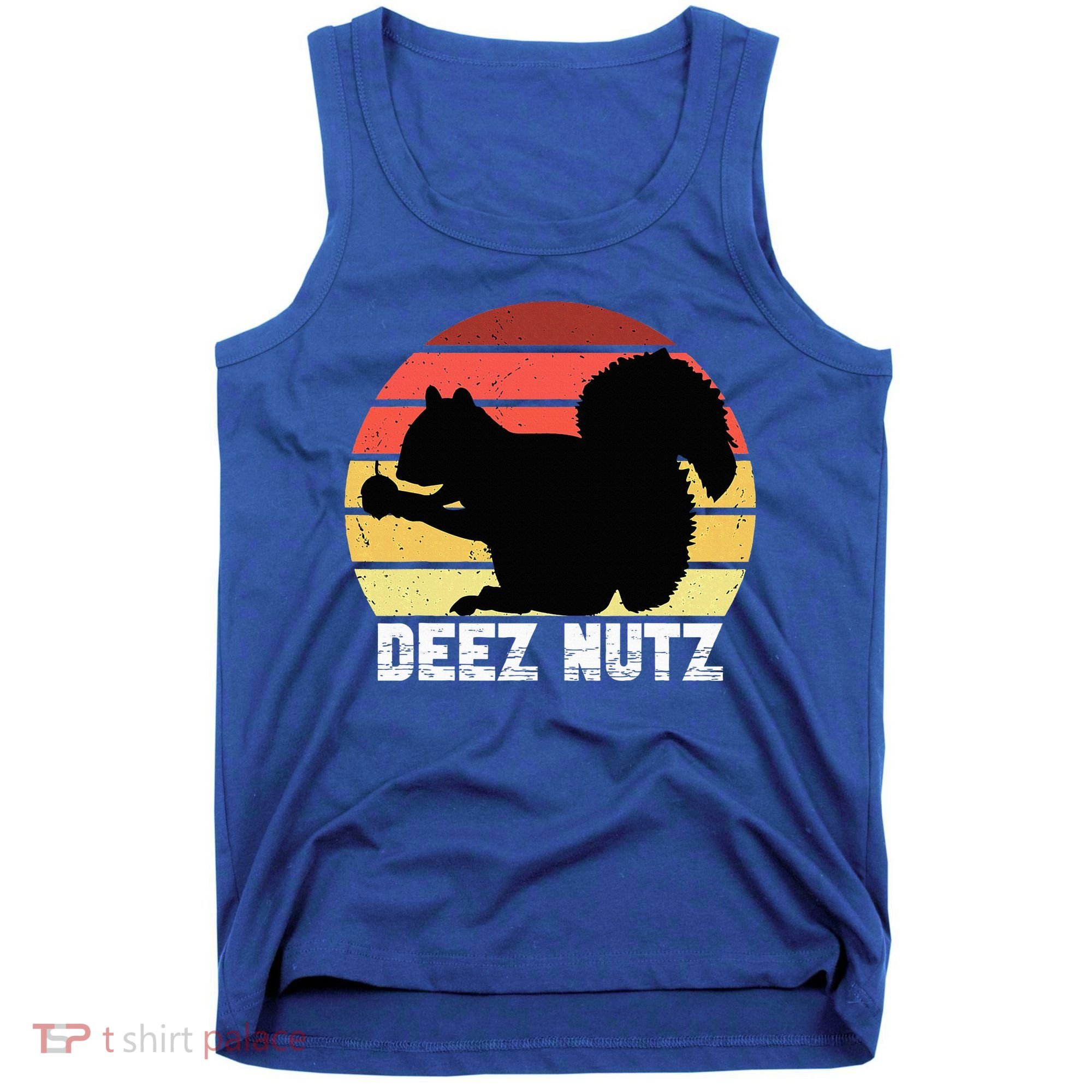 Deez Nutz Nutcracker Squirrel Gopher Chipmunk Dees Nuts Tank Top