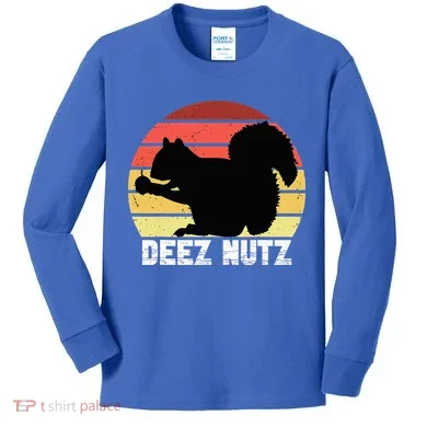 Deez Nutz Nutcracker Squirrel Gopher Chipmunk Dees Nuts Kids Long Sleeve Shirt