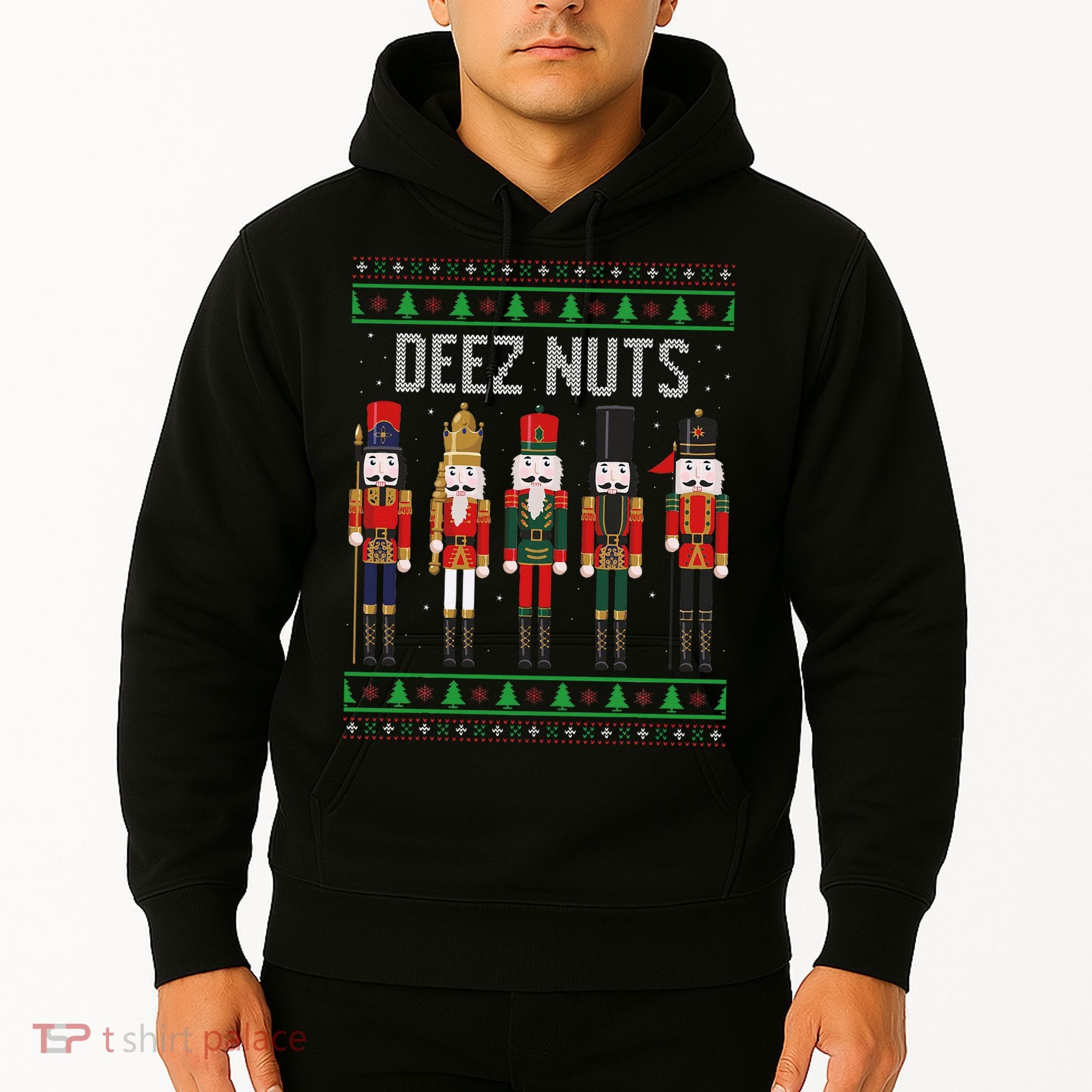 Deez Nuts Nutcracker Funny Ugly Christmas Sweater Meme Gift Hoodie