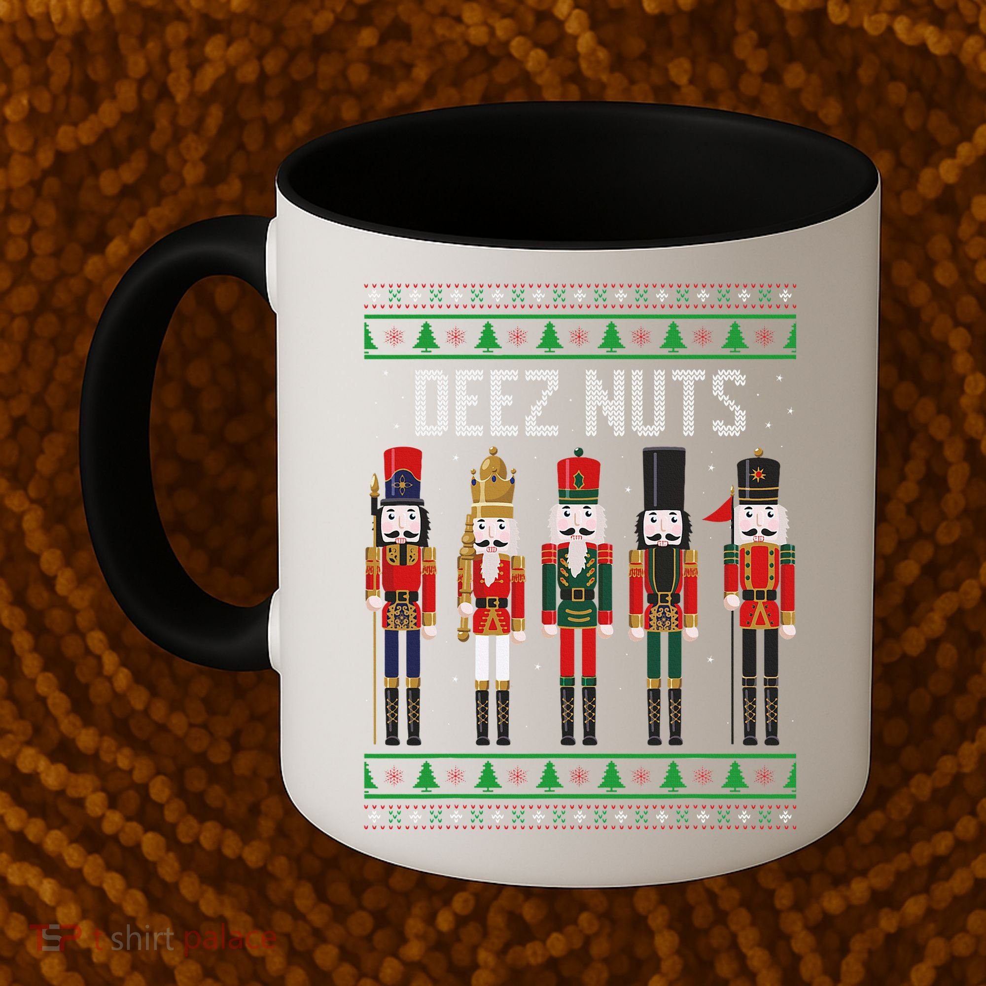 Deez Nuts Nutcracker Funny Ugly Christmas Sweater Meme Gift Coffee Mug