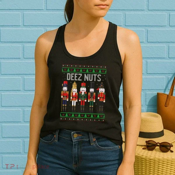 Deez Nuts Nutcracker Funny Ugly Christmas Sweater Meme Gift Women's Tank Top