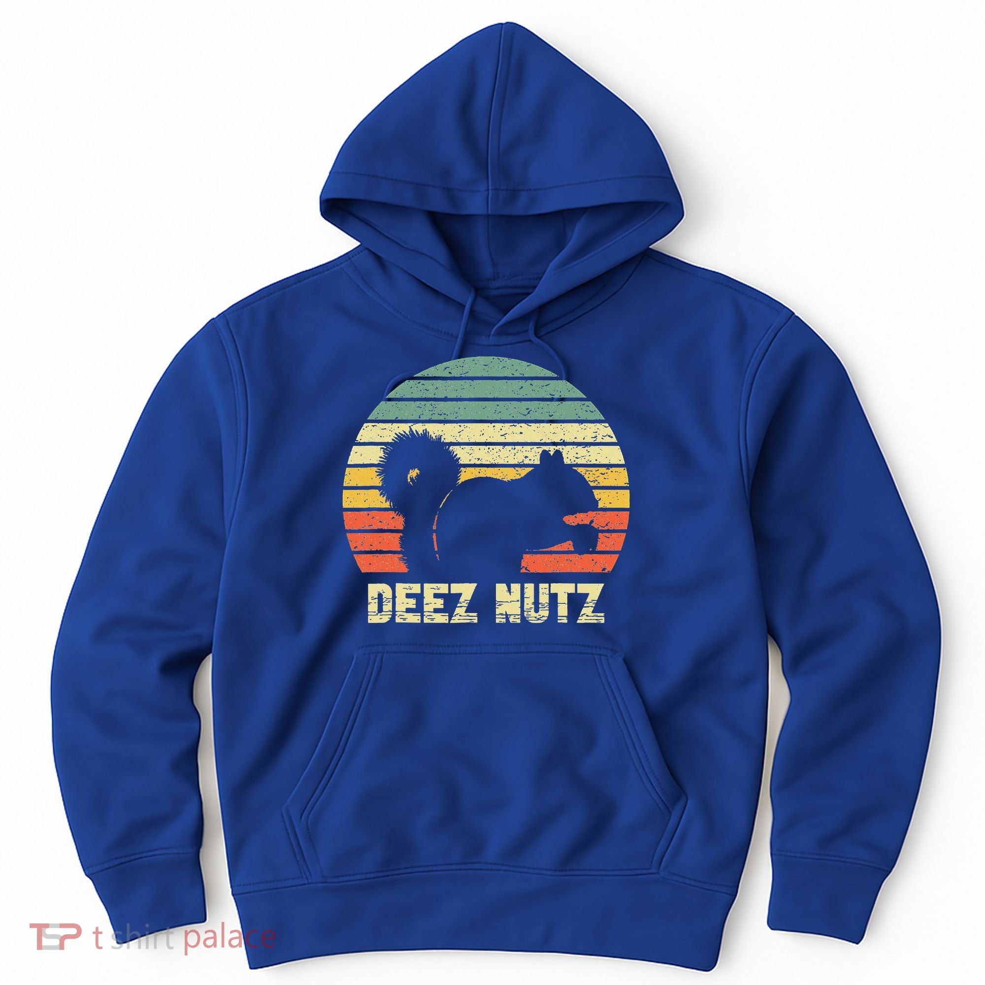 Deez Nuts Nutcracker Squirrel Deez Nutz Deezs Nut Funny  Hoodie
