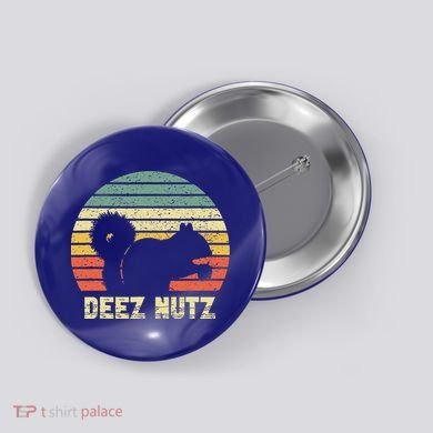 Deez Nuts Nutcracker Squirrel Deez Nutz Deezs Nut Funny  Button