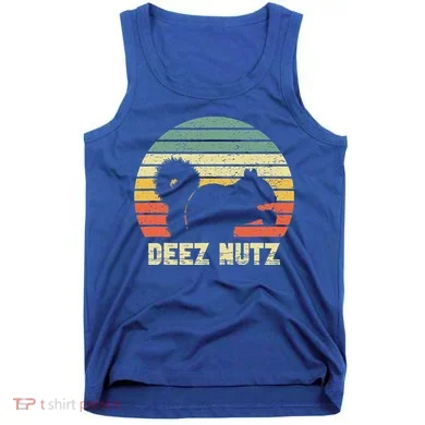 Deez Nuts Nutcracker Squirrel Deez Nutz Deezs Nut Funny  Tank Top