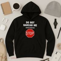 Do Not Narcan Me Don’T Blow My High Hoodie thumb 3