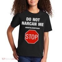 Do Not Narcan Me Don’T Blow My High Kids T-Shirt thumb 2