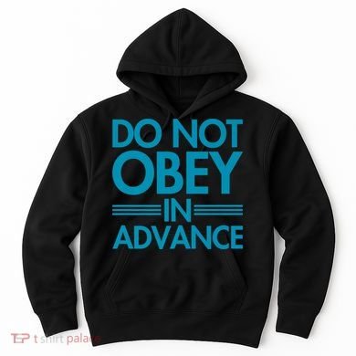 Do Not Obey In Advance Teal Premium Hoodie