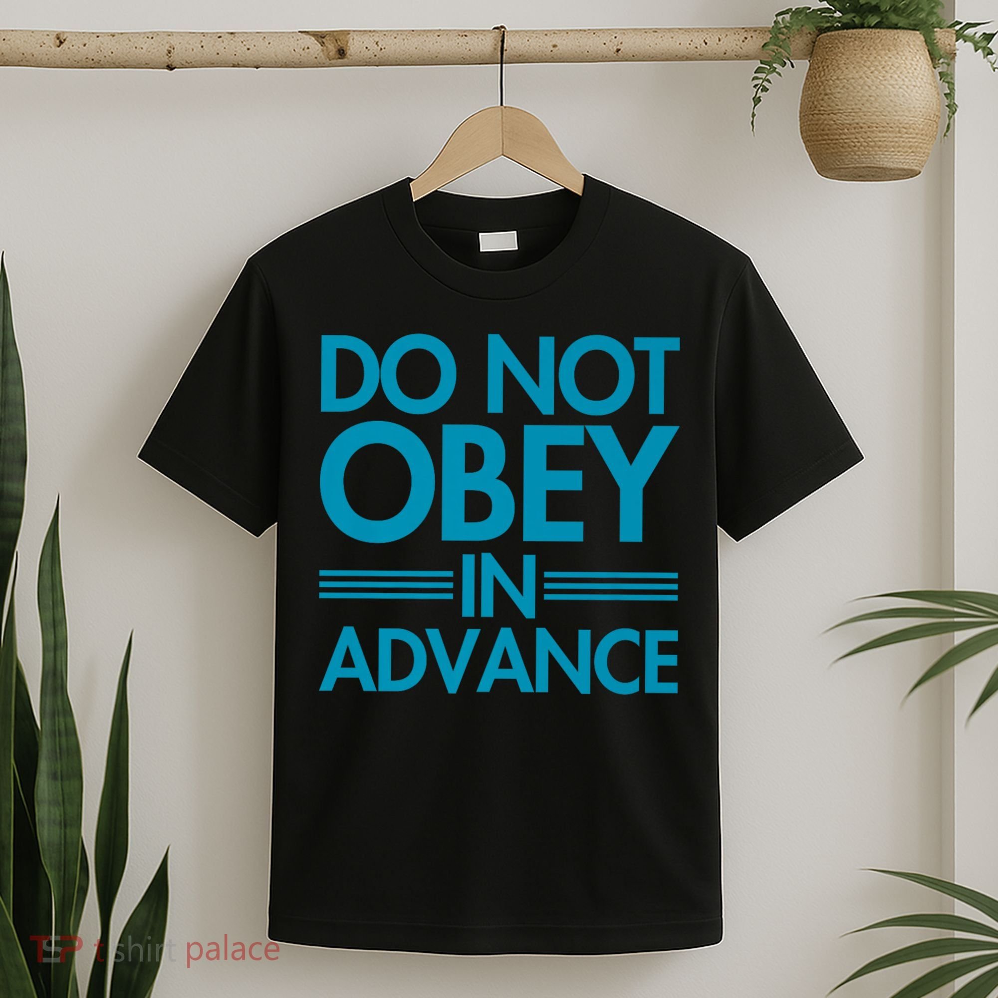 Do Not Obey In Advance Teal Premium T-Shirt