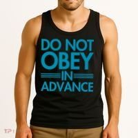Do Not Obey In Advance Teal Premium Tank Top thumb 3