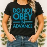 Do Not Obey In Advance Teal Premium Women's T-Shirt thumb 2