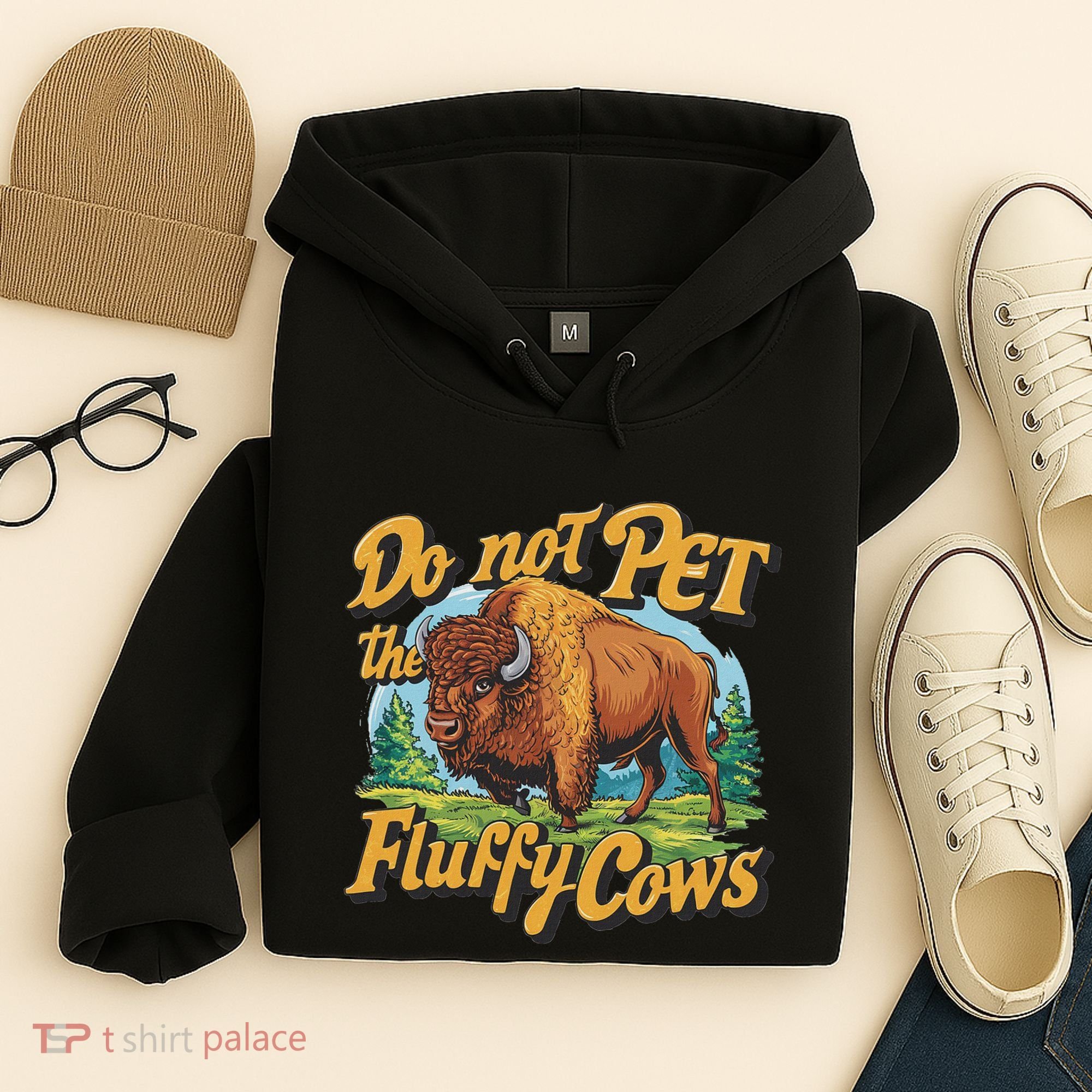 Do Not Pet The Fluffy Cows Bison Yellowstone National Park Hoodie