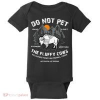 Do Not Pet Fluffy Cows Bison Yellowstone National Park Baby Bodysuit thumb 0