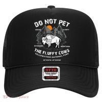 Do Not Pet Fluffy Cows Bison Yellowstone National Park Hat thumb 0