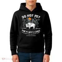 Do Not Pet Fluffy Cows Bison Yellowstone National Park Kids Hoodie thumb 4