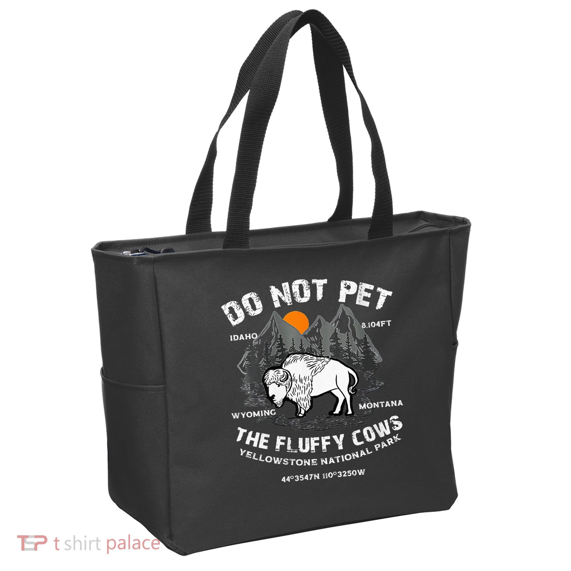 Do Not Pet Fluffy Cows Bison Yellowstone National Park Tote Bag