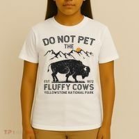 Do Not Pet The Fluffy Cows Yellowstone National Park Cows T-Shirt thumb 4