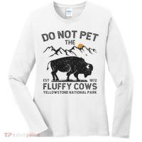 Do Not Pet The Fluffy Cows Yellowstone National Park Cows Women's Long Sleeve Shirt thumb 0
