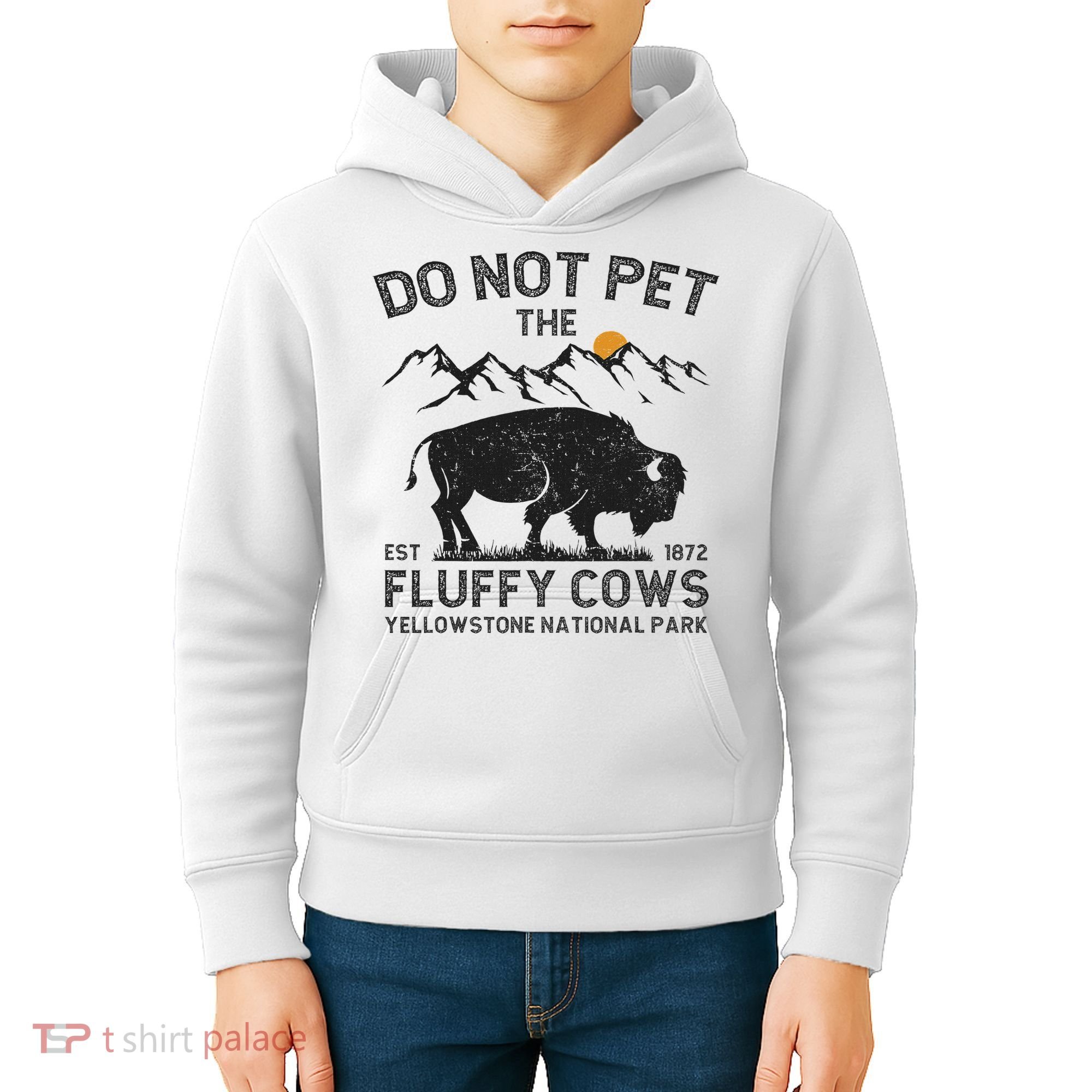 Do Not Pet The Fluffy Cows Yellowstone National Park Cows Kids Hoodie