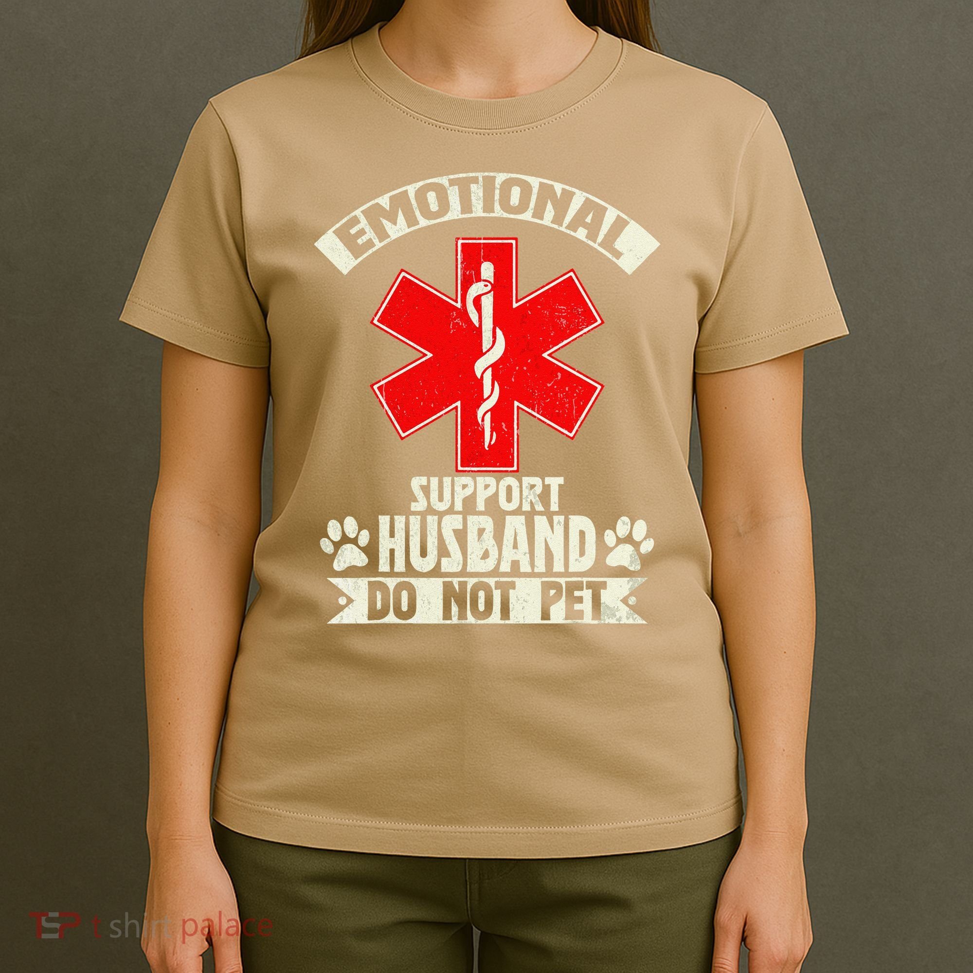 Do Not Pet Emotional Support Husband Funny T-Shirt