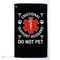 Do Not Pet Emotional Support Husband Funny Emotional Golf Towel thumb 0