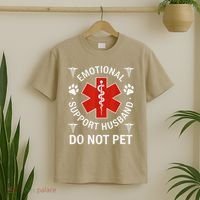 Do Not Pet Emotional Support Husband Funny Emotional T-Shirt thumb 2