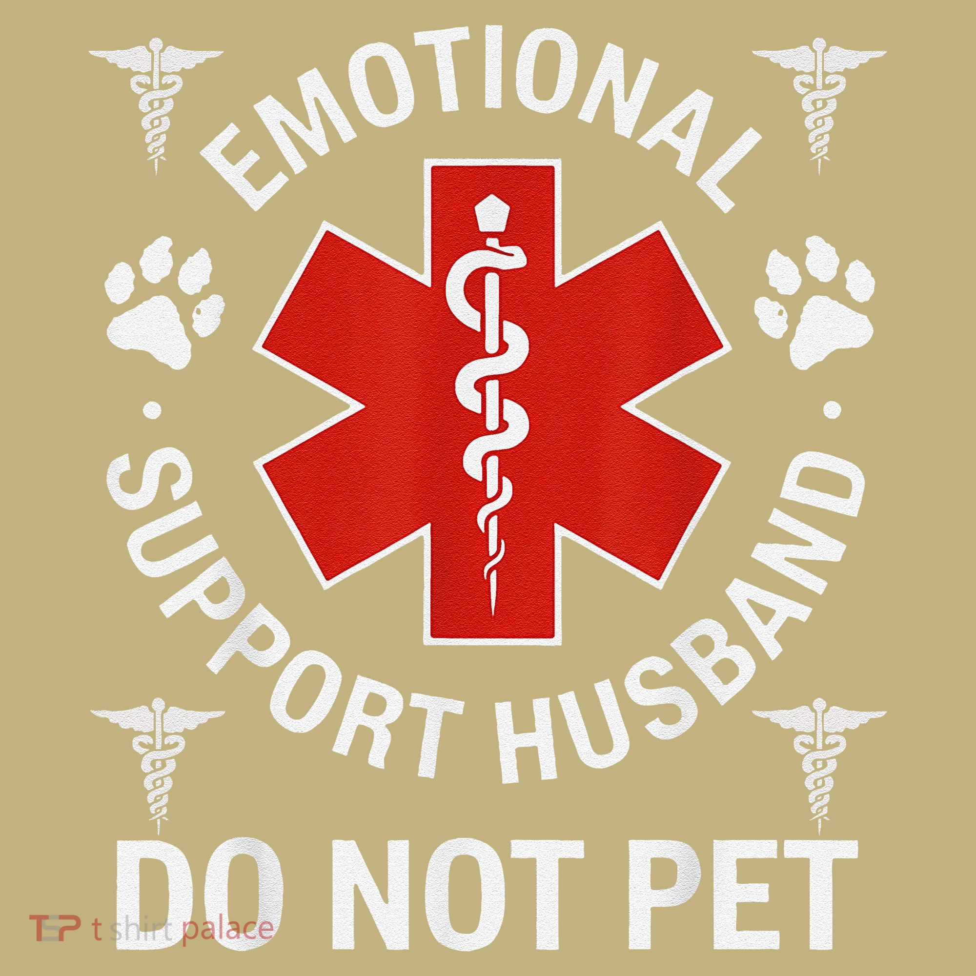 Do Not Pet Emotional Support Husband Funny Emotional Mousepad