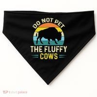 Do Not Pet The Fluffy Cows Funny Bison Yellowstone Park USA-Made Doggie Bandana thumb 0