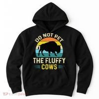 Do Not Pet The Fluffy Cows Funny Bison Yellowstone Park Hoodie thumb 0