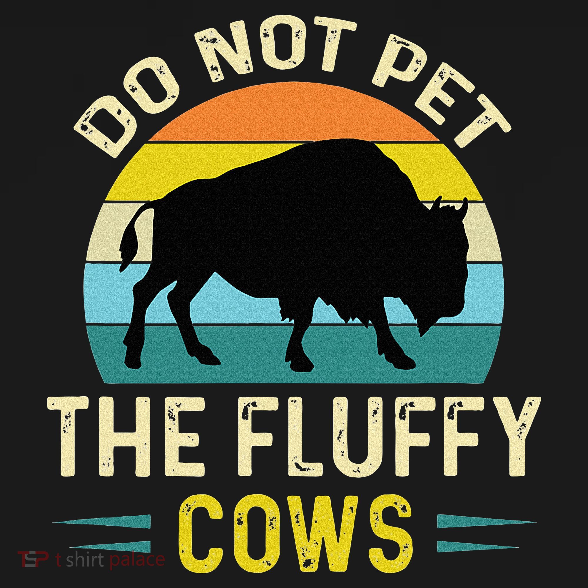 Do Not Pet The Fluffy Cows Funny Bison Yellowstone Park Apron