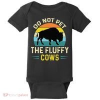 Do Not Pet The Fluffy Cows Funny Bison Yellowstone Park Baby Bodysuit thumb 0