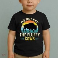 Do Not Pet The Fluffy Cows Funny Bison Yellowstone Park Toddler T-Shirt thumb 2