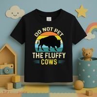 Do Not Pet The Fluffy Cows Funny Bison Yellowstone Park Toddler T-Shirt thumb 3