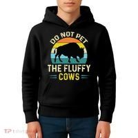 Do Not Pet The Fluffy Cows Funny Bison Yellowstone Park Kids Hoodie thumb 4