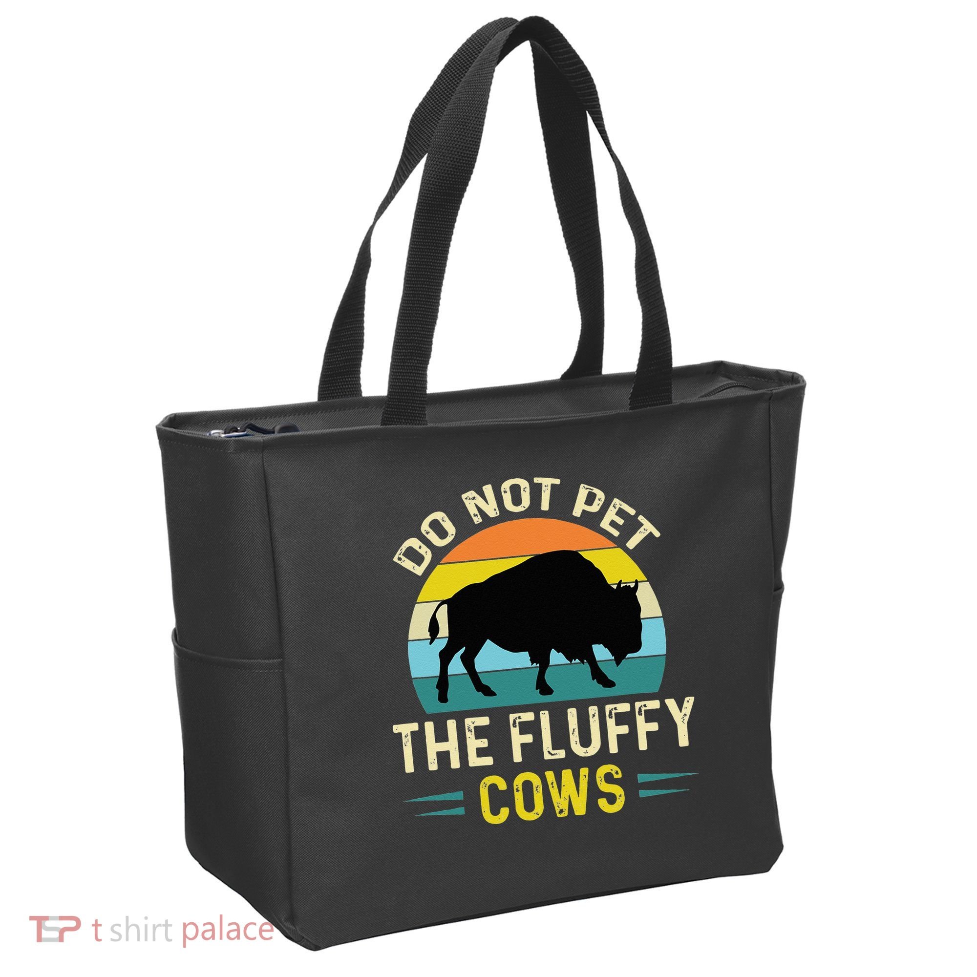 Do Not Pet The Fluffy Cows Funny Bison Yellowstone Park Tote Bag