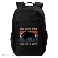 Do Not Pet The Fluffy Cows Backpack thumb 0