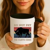 Do Not Pet The Fluffy Cows Coffee Mug thumb 3