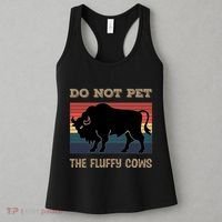 Do Not Pet The Fluffy Cows Women's Tank Top thumb 3