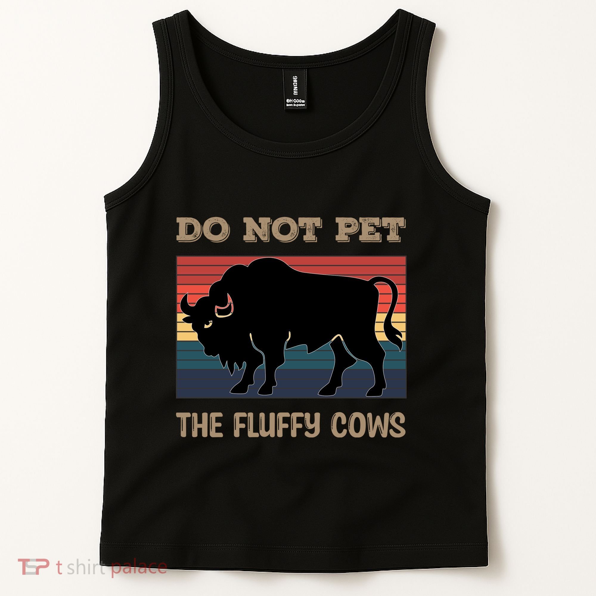 Do Not Pet The Fluffy Cows Tank Top