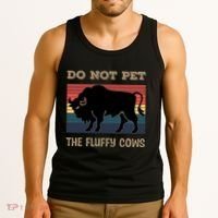 Do Not Pet The Fluffy Cows Tank Top thumb 3