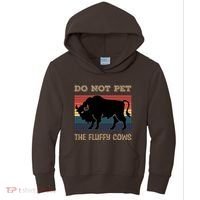 Do Not Pet The Fluffy Cows Kids Hoodie thumb 0
