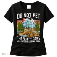 Do Not Pet The Fluffy Cows Bison Yellowstone National Park Women's T-Shirt thumb 0