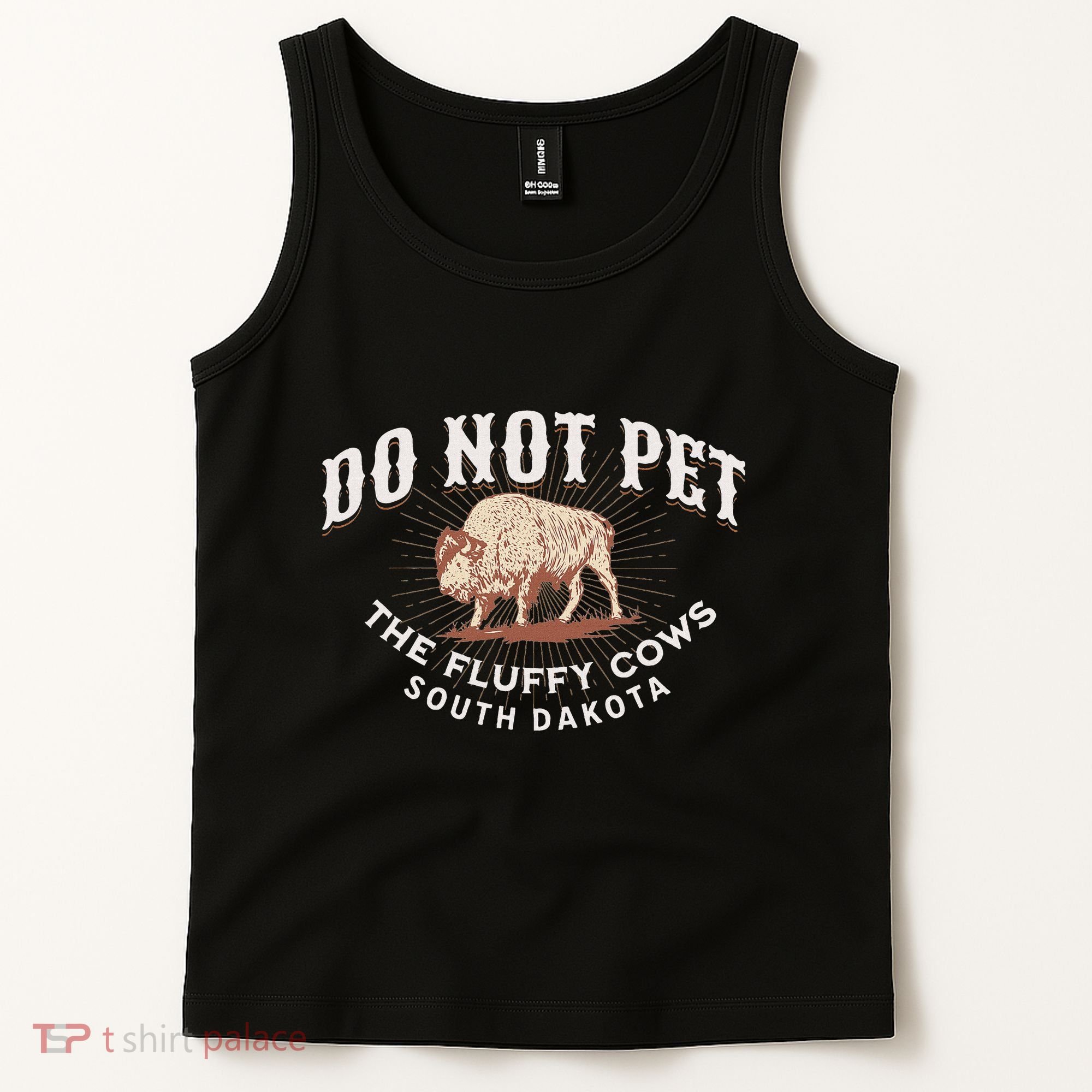 Do Not Pet The Fluffy Cows South Dakota Quote Funny Bison Tank Top