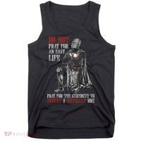 Do Not Pray For An Easy Life Pray For The Strength To Endure Tank Top thumb 0