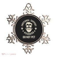 Do Not Pet Emotional Support Husband Funny Married Couple Ornament thumb 0
