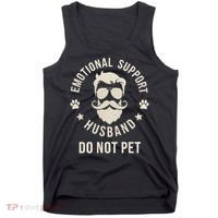 Do Not Pet Emotional Support Husband Funny Married Couple Tank Top thumb 0