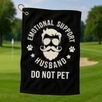 Do Not Pet Emotional Support Husband Funny Married Couple Golf Towel thumb 1
